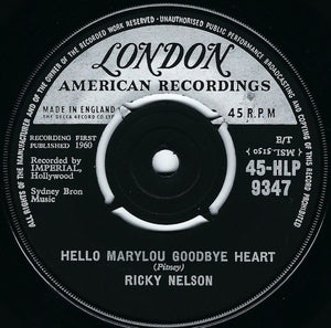 Ricky Nelson (2) : Hello Marylou Goodbye Heart / Travelin' Man (7", Single, Mono)