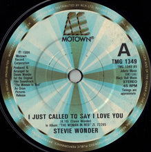 Load image into Gallery viewer, Stevie Wonder : I Just Called To Say I Love You (7&quot;, Single, Com)
