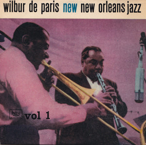 Wilbur De Paris And His New New Orleans Jazz : Wilbur De Paris "New" New Orleans Jazz - Vol 1 (7", EP)