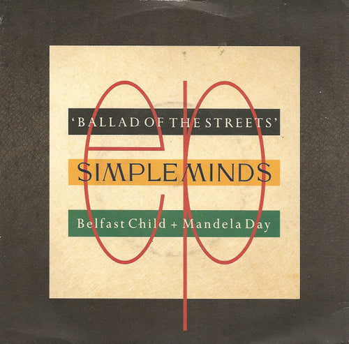 Simple Minds : Ballad Of The Streets (7