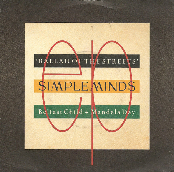 Simple Minds : Ballad Of The Streets (7