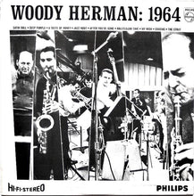 Load image into Gallery viewer, Woody Herman : 1964 (LP)
