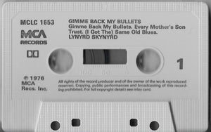 Lynyrd Skynyrd : Gimme Back My Bullets (Cass, Album)