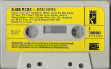 Load image into Gallery viewer, Isaac Hayes : Black Moses (Cass, Album)
