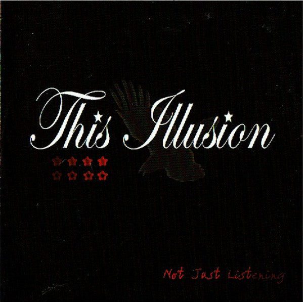 This Illusion : Not Just Listening (CD, Single)