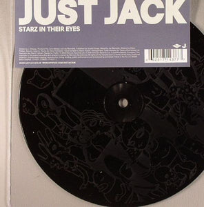 Just Jack : Starz In Their Eyes (7", S/Sided, Single, Etch)