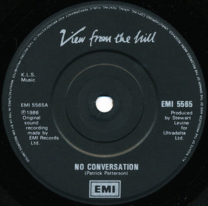 View From The Hill : No Conversation (7", Single)