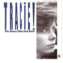 Load image into Gallery viewer, Tracie Young : The House That Jack Built (7&quot;, Single)
