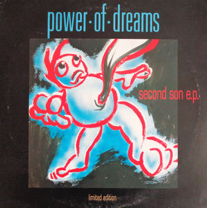 Power Of Dreams : Second Son E.P. (10", EP, Ltd)