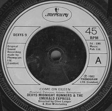 Load image into Gallery viewer, Dexys Midnight Runners &amp; The Emerald Express : Come On Eileen (7&quot;, Single, Sil)
