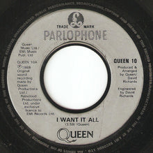 Load image into Gallery viewer, Queen : I Want It All (7&quot;, Single, Lar)
