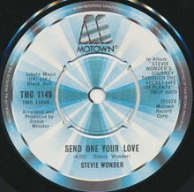 Load image into Gallery viewer, Stevie Wonder : Send One Your Love (7&quot;, Single)
