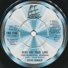 Load image into Gallery viewer, Stevie Wonder : Send One Your Love (7&quot;, Single)
