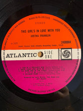 Load image into Gallery viewer, Aretha Franklin : This Girl&#39;s In Love With You (LP, Album, M/Print)
