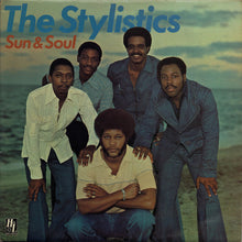 Load image into Gallery viewer, The Stylistics : Sun &amp; Soul (LP, Album)
