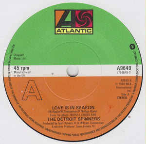 Spinners : Love Is In Season (7", Single)