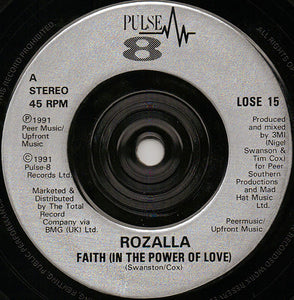 Rozalla : Faith (In The Power Of Love) (7", Single, Sil)