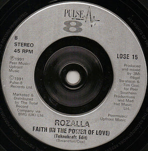 Rozalla : Faith (In The Power Of Love) (7", Single, Sil)