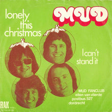 Load image into Gallery viewer, Mud : Lonely This Christmas (7&quot;, Single)
