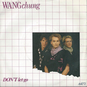 Wang Chung : Don't Let Go (7", Single)