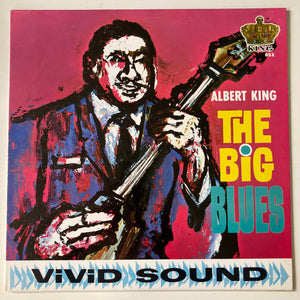 Albert King : The Big Blues (LP, Album, RE)