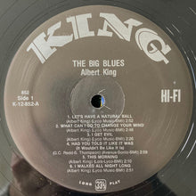 Load image into Gallery viewer, Albert King : The Big Blues (LP, Album, RE)
