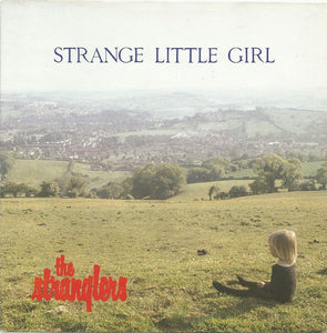 The Stranglers : Strange Little Girl (7", Single, Pus)