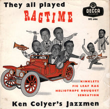 Load image into Gallery viewer, Ken Colyer&#39;s Jazzmen : They All Played Ragtime (7&quot;, EP)
