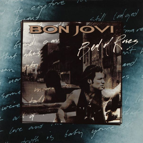 Bon Jovi : Bed Of Roses (7