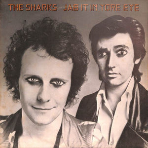 Sharks (8) : Jab It In Yore Eye (LP)