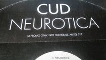 Load image into Gallery viewer, Cud : Neurotica (12&quot;, Promo)
