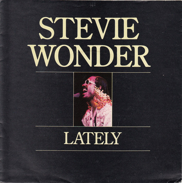 Stevie Wonder : Lately (7