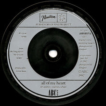 Load image into Gallery viewer, ABC : All Of My Heart / Overture (From The Lexicon Of Love) (7&quot;, Single, Sil)
