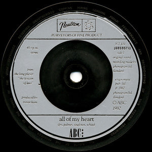 ABC : All Of My Heart / Overture (From The Lexicon Of Love) (7", Single, Sil)