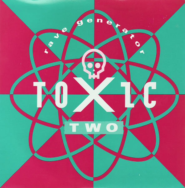 Toxic Two : Rave Generator (7