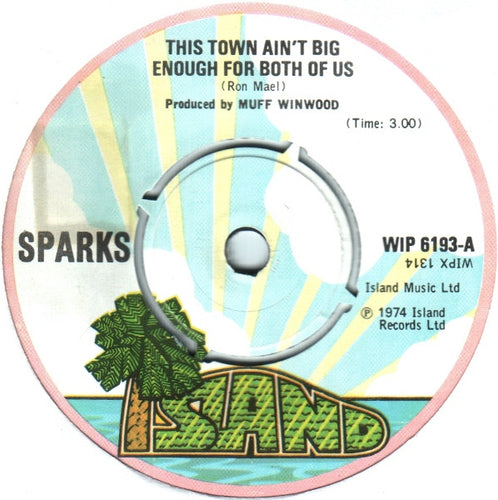 Sparks : This Town Ain't Big Enough For Both Of Us (7