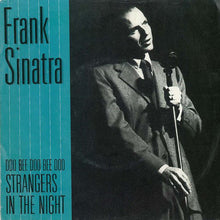 Load image into Gallery viewer, Frank Sinatra : Strangers In The Night (7&quot;, Single)
