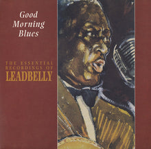 Load image into Gallery viewer, Leadbelly : Good Morning Blues: The Essential Recordings Of Leadbelly (LP, Comp)
