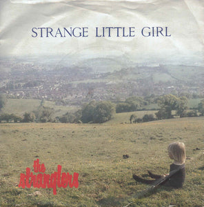 The Stranglers : Strange Little Girl (7", Single, Sol)