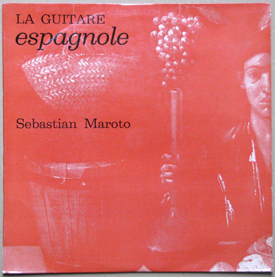 Sebastian Maroto : La Guitare Espagnole (10