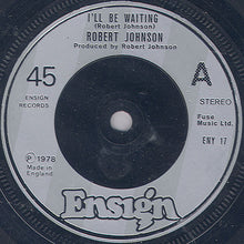 Load image into Gallery viewer, Robert Johnson (21) : I&#39;ll Be Waiting (7&quot;)
