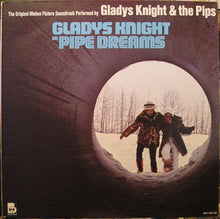 Load image into Gallery viewer, Gladys Knight And The Pips : Pipe Dreams: The Original Motion Picture Soundtrack (LP, Album, San)
