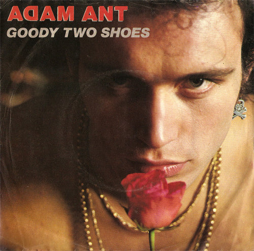 Adam Ant : Goody Two Shoes (7