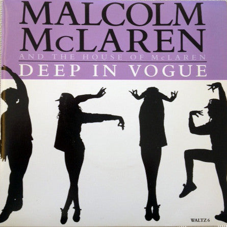 Malcolm McLaren And The House Of McLaren : Deep In Vogue (7