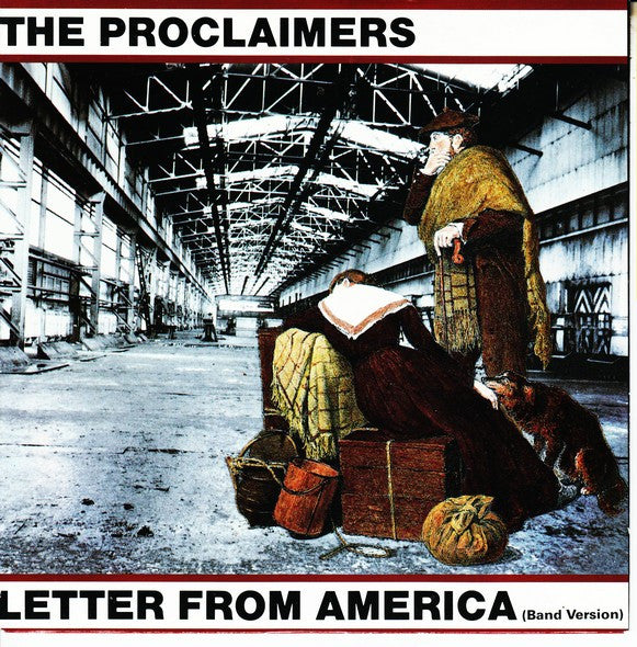 The Proclaimers : Letter From America (Band Version) (7
