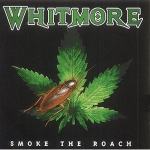 Whitmore : Smoke The Roach (CD, Enh)