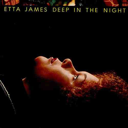 Etta James : Deep In The Night (LP, Album)