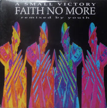 Load image into Gallery viewer, Faith No More : A Small Victory (Remixed By Youth) (12&quot;, Single, DFI)
