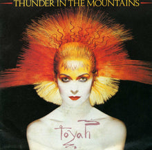 Load image into Gallery viewer, Toyah (3) : Thunder In The Mountains (7&quot;, Single)
