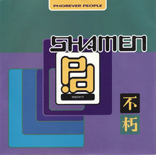 Load image into Gallery viewer, Shamen* : Phorever People (7&quot;, Single)
